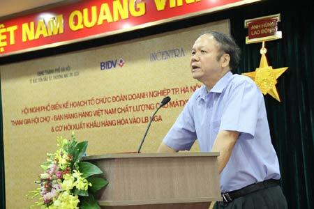 Hỗ trợ cực lớn cho DN dự Hội chợ Hàng Việt tại Nga