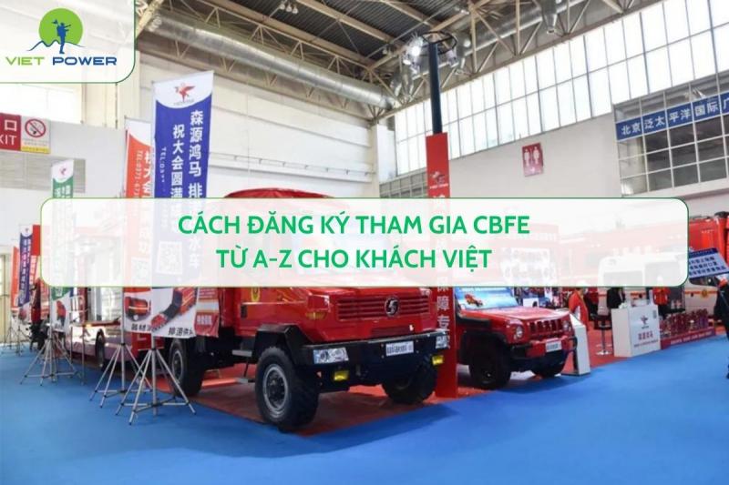 Cách đăng ký tham gia CBFE từ A-Z cho khách Việt