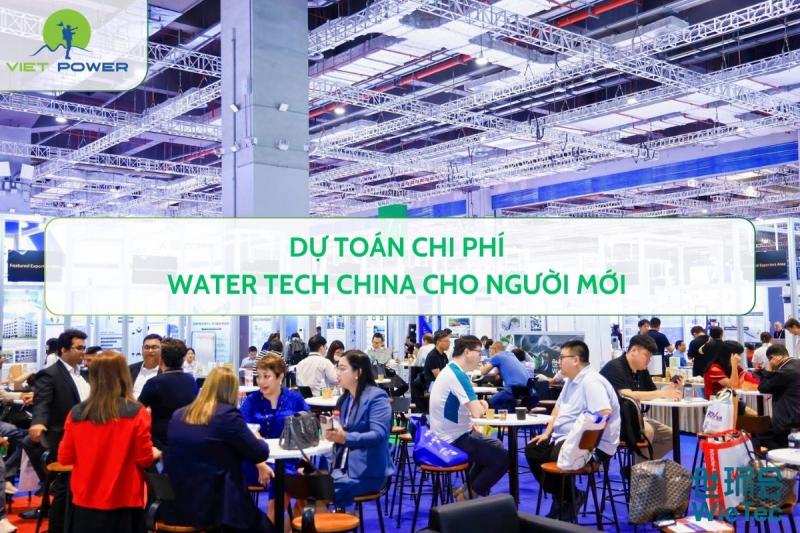 Dự Toán Chi Phí Water Tech China Cho Người Mới