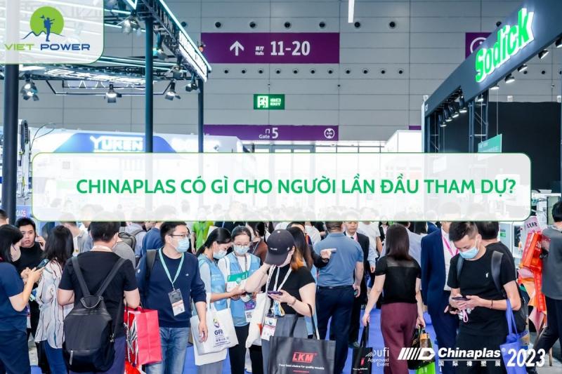 CHINAPLAS Có Gì Cho Người Lần Đầu Tham Dự?