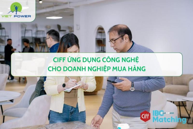 CIFF Ứng Dụng Công Nghệ Cho Doanh Nghiệp Mua Hàng