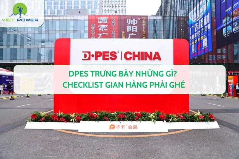 DPES Trưng Bày Những Gì? Checklist gian hàng phải ghé