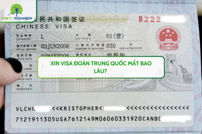 Xin Visa Đoàn Trung Quốc Mất Bao Lâu? 