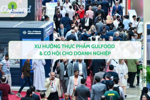 Xu Hướng Thực Phẩm Gulfood