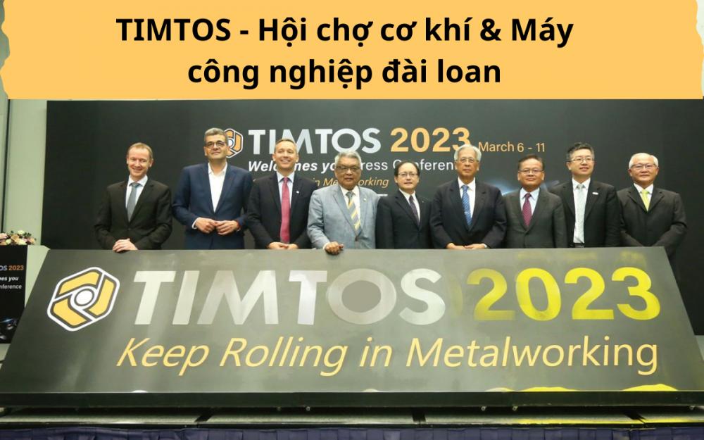 TIMTOS - Hội Chợ Quốc Tế Máy Công Nghiệp Đài Loan